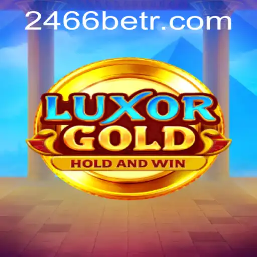 Exploring LuxorGold: The Thrilling World of 2466bet's Latest Game