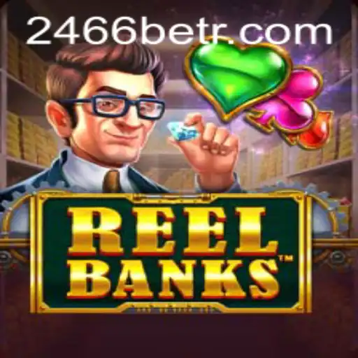 Unveiling the Thrills of ReelBanks: An Engaging Adventure by 2466bet